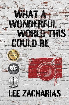 What a Wonderful World This Could Be (eBook, ePUB) - Zacharias, Lee