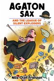 Agaton Sax and the League of Silent Exploders (eBook, ePUB) Agaton Sax and the League of Silent Exploders (eBook, ePUB)