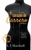 El corazón de Carrero (La Serie Carrero) (eBook, ePUB)