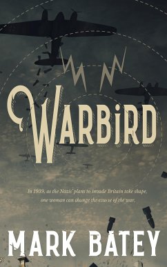 Warbird (eBook, ePUB) - Batey, Mark