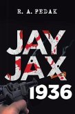 Jay Jax 1936 (eBook, ePUB)