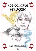 Los colores del acero (eBook, ePUB)