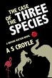 Case of the Three Species (eBook, PDF) - Bild 1