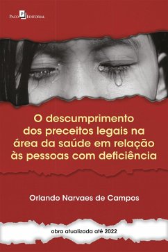 Cover O descumprimento dos preceitos legais na área da saúde em relação às pessoas com deficiência (eBook, ePUB)