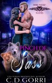 Pinch of Sass (Dire Wolf Mates, #3) (eBook, ePUB) Pinch of Sass (Dire Wolf Mates, #3) (eBook, ePUB)