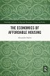 The Economics of Affordable Housing... - Bild 1