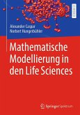 Mathematische Modellierung in den Life Sciences (eBook, PDF)