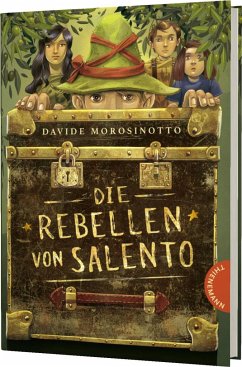 Die Rebellen von Salento (Mängelexemplar) - Morosinotto, Davide
