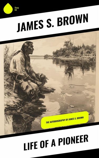 Life of a Pioneer (eBook, ePUB)