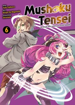 Mushoku Tensei - In dieser Welt mach ich alles anders Bd.6 (eBook, PDF) - Na Magonote, Rifujin