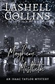 Mayhem & Mistletoe (Isaac Taylor Mystery Series, #8) (eBook, ePUB)