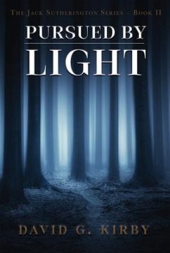 Pursued by Light (eBook, ePUB) - Kirby, David G.