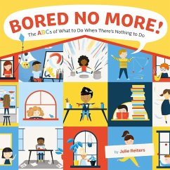 Bored No More! (eBook, ePUB) - Reiters, Julie