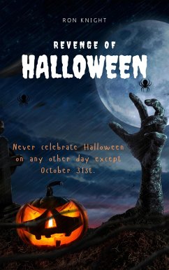 Revenge of Halloween (eBook, ePUB) - Knight, Ron