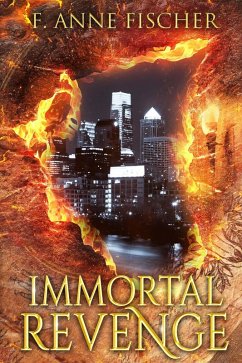 Immortal Revenge (eBook, ePUB) - Fischer, F. Anne