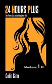 24 Hours Plus (The Flower Girls series, #4) (eBook, ePUB)