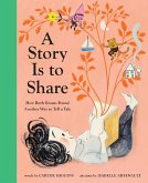 A Story Is to Share (eBook, ePUB)