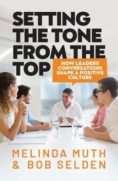 Setting The Tone From The Top (eBook, ePUB) - Muth, Melinda; Selden, Bob