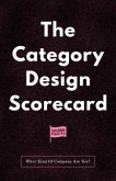The Category Design Scorecard (eBook, ePUB)