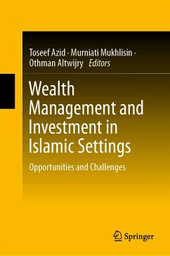 Wealth Management and Investment in Islamic Settings (eBook, PDF)