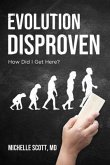 Evolution Disproven (eBook, ePUB)