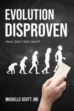 Evolution Disproven (eBook, ePUB) - Scott, Michelle