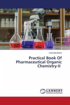 Practical Book Of Pharmaceutical Organic Chemistry-II - Bafna, Harshada