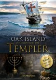 Oak Island - Die Schatzinsel der Templer Oak Island - Die Schatzinsel der Templer