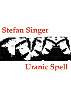 Uranic Spell - Singer, Stefan