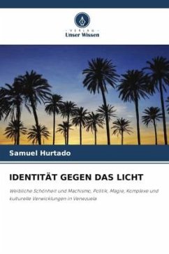 IDENTITÄT GEGEN DAS LICHT - Hurtado, Samuel