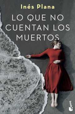 Lo que no cuentan los muertos - Plana, Ines