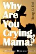 Why Are You Crying, Mama? - Bild 1