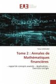 Tome 2 : Annales de Mathématiques financières