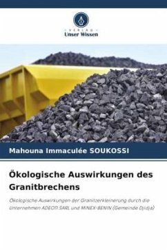 Ökologische Auswirkungen des Granitbrechens - Soukossi, Mahouna Immaculée