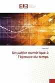 Un cahier numérique à l¿épreuve du temps