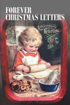 Forever Christmas Letters (eBook, ePUB) - Ktrome