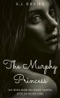 The Murphy Princess (Stolen, #2)... - Bild 1