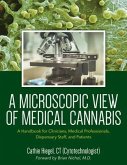 A Microscopic View of Medical Cannabis (eBook, ePUB)