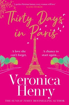 Thirty Days in Paris (eBook, ePUB) - Henry, Veronica