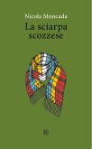 La sciarpa scozzese (eBook, ePUB)