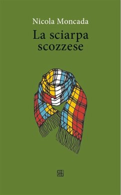 Cover La sciarpa scozzese (eBook, ePUB)