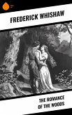 The Romance of the Woods (eBook, ePUB)