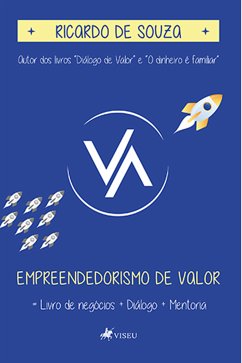 Empreendedorismo de Valor (eBook, ePUB) - Souza, Ricardo de