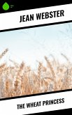 The Wheat Princess (eBook, ePUB)