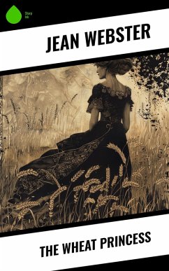 Cover The Wheat Princess (eBook, ePUB)