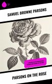 Parsons on the Rose (eBook, ePUB)