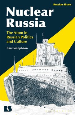 Nuclear Russia (eBook, ePUB) - Josephson, Paul