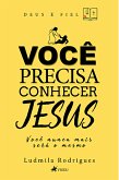 Você precisa conhecer Jesus (eBook, ePUB)