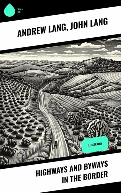 Cover Highways and Byways in the Border (eBook, ePUB)