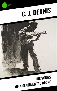 Cover The Songs of a Sentimental Bloke (eBook, ePUB)